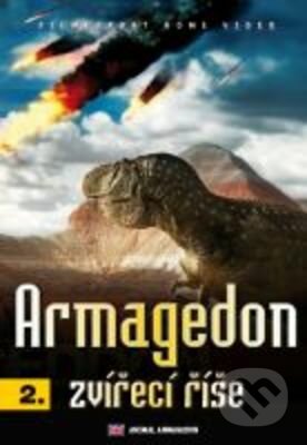 Armagedon: Zvířecí říše 2. - Jason McKinley, Filmexport Home Video, 2009