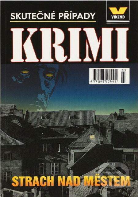 Kniha: Strach nad městem (). , 2005