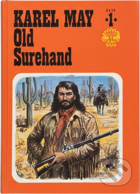 Kniha: Old Surehand 1. díl (Karel May a Karel May; Gustav Krum). Olympia