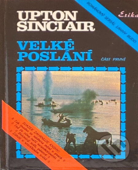 Kniha: Velké poslání (Upton Sinclair). , 1995