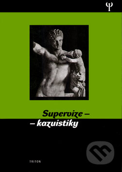 Supervize - kazuistiky koupíte na Martinus.cz