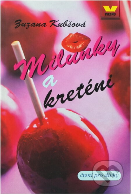 Kniha: Milunky a kreténi (Zuzana Kubšová). , 2002