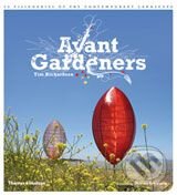 Avant Gardeners (Hardcover) (50 Visionaries of the Contemporary Landscape) - kniha z kategorie Umění, design a architektura