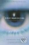 Brainwashing - Kathleen Taylor, Oxford University Press, 2006
