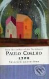 Life - Paulo Coelho, HarperCollins, 2008