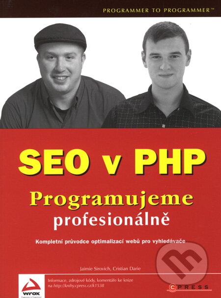 SEO v PHP - Jaimie Sirovich, Cristian Darie, Computer Press, 2008