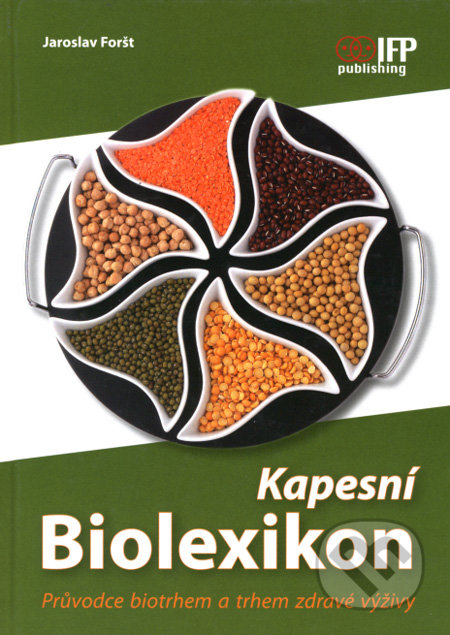 Kapesní biolexikon - Jaroslav Foršt, IFP Publishing, 2007