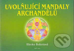 Uvolňující mandaly archandělů - Blanka Bobotová, Fontána