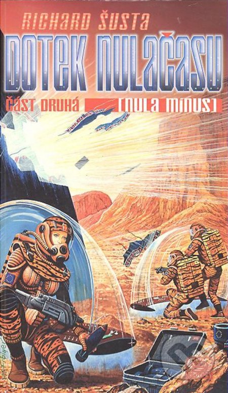 Dotek času - Nula mínus - Richard Šusta - kniha z kategorie Sci-fi a fantasy
