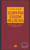Zorným úhlem filosofa - Erazim Kohák, Ježek, 2004