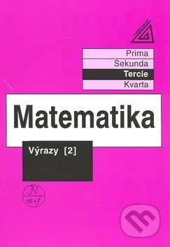 Matematika Výrazy 2 - Jiří Herman, Spoločnosť Prometheus, 2010