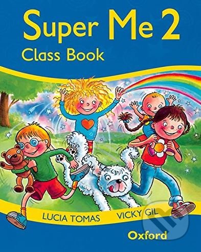 Super Me 2 - Class Book - Vicky Gil, Lucia Tomas, Oxford University Press, 1998
