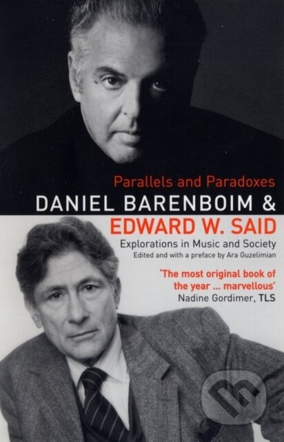 Parallels and Paradoxes - Daniel Barenboim, Edward Said, Bloomsbury, 2004