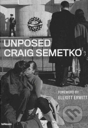 Craig Semetko Unposed - Craig Semetko, Te Neues, 2010