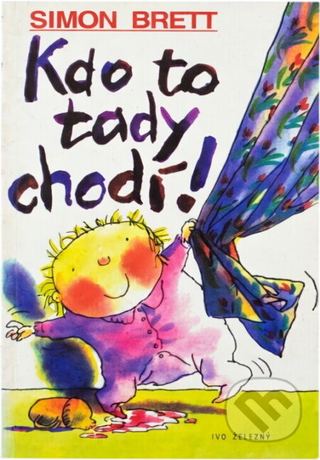 Kniha: Kdo to tady chodí! (Simon Brett). , 2003
