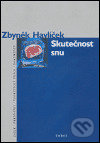 Skutečnost snu - Zbyněk Havlíček, Torst, 2004