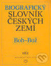 Biografický slovník českých zemí (Boh-Bož) - Pavla Vošahlíková, Libri, 2007