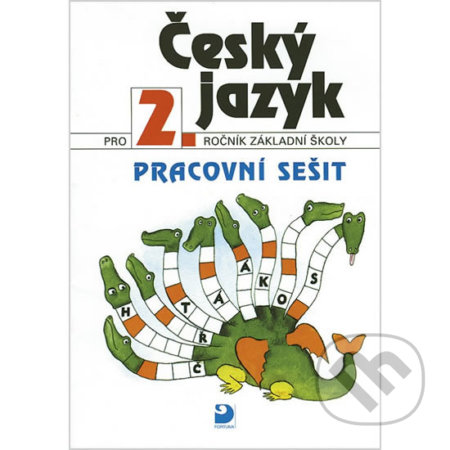 Český jazyk pro 2. ročník ZŠ - Pracovní sešit - Ludmila Konopková, Fortuna, 2010