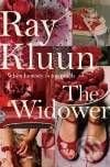 The Widower - Ray Kluun, Pan Macmillan, 2008