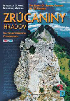Zrúcaniny hradov na trojrozmerných fotografiách, Slovenský skauting, 2005