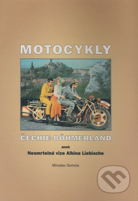 Motocykly Čechie-Böhmerland - Miroslav Gomola, AGM CZ