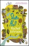 Shire Hell - Rachel Johnson, Penguin Books, 2008