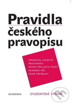 Pravidla českého pravopisu, Academia, 2005
