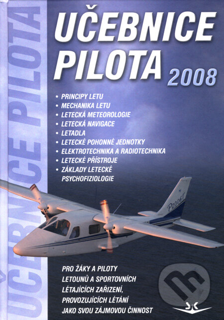 Učebnice pilota 2008, Svět křídel, 2008