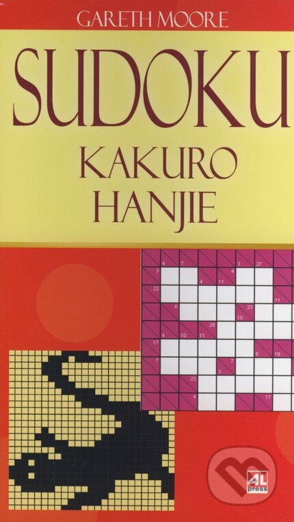 Sudoku, kakuro, hanjie - Gareth Moore, Alpress, 2006