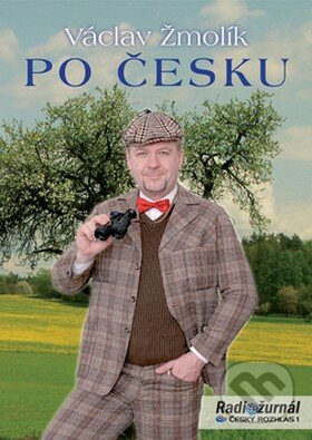 Po Česku - Václav Žmolík, Radioservis, 2008