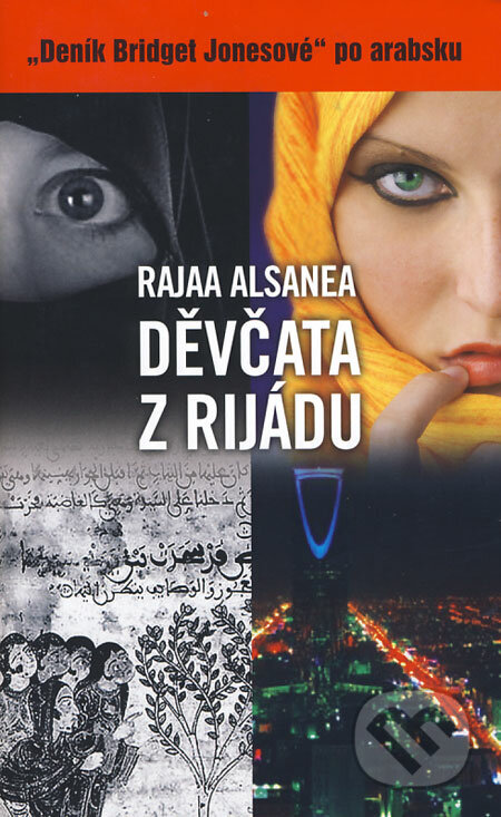 Děvčata z Rijádu - Rajaa Alsanea, Metafora, 2008