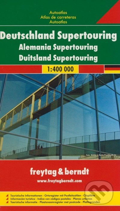 Deutschland Supertouring 1:400 000, freytag&berndt, 2010