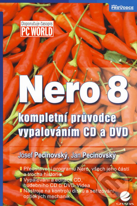 Nero 8 - Josef Pecinovský, Jan Pecinovský, Grada, 2008