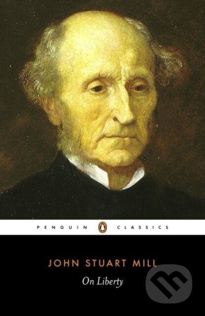 On Liberty - John Stuart Mill, Penguin Books, 1982