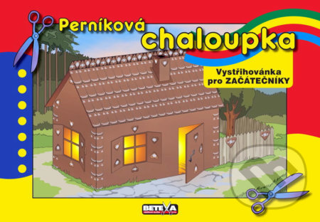 Perníková chaloupka (Vystřihovánky pro začátečníky)