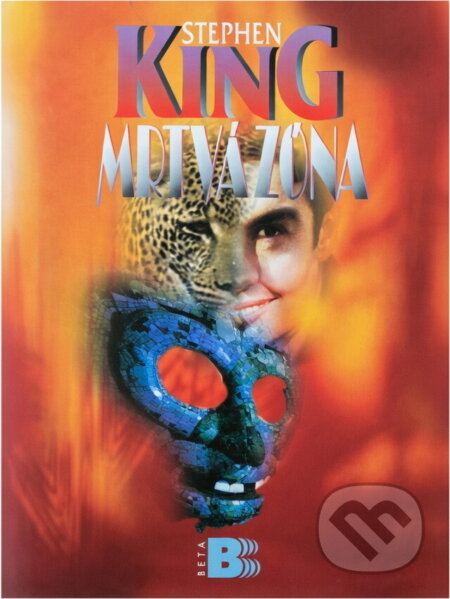 Kniha: Mrtvá zóna (Stephen King a Stephen Edwin King). , 1998