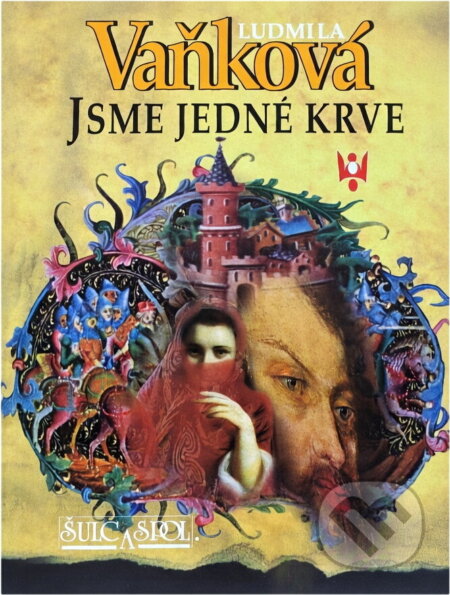 Kniha: Jsme jedné krve (Ludmila Vaňková). 