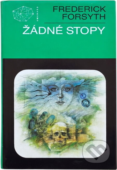 Kniha: Žádné stopy (Forsyth Frederick a Frederick Forsyth). Knižní klub, 2004