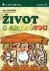 Život s artrózou - Jan Javůrek, Grada, 2001