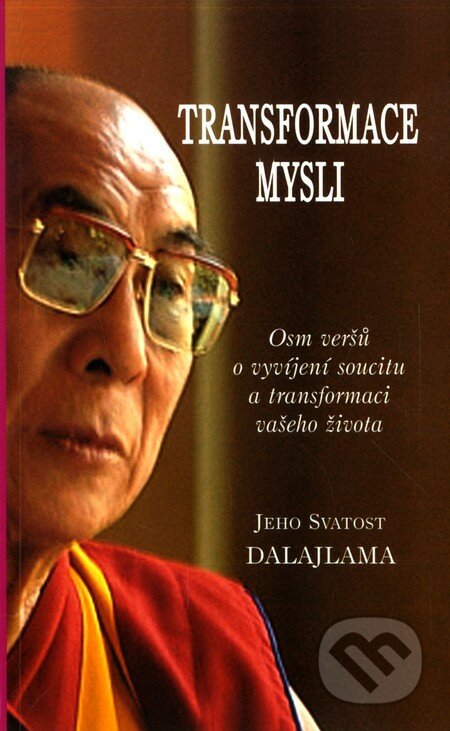Transformace mysli - Dalajláma, Pragma, 2004