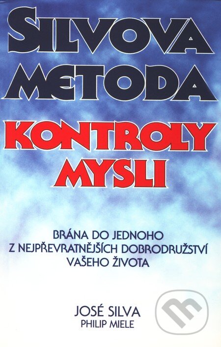 Obálka knihy Silvova metoda kontroly mysli