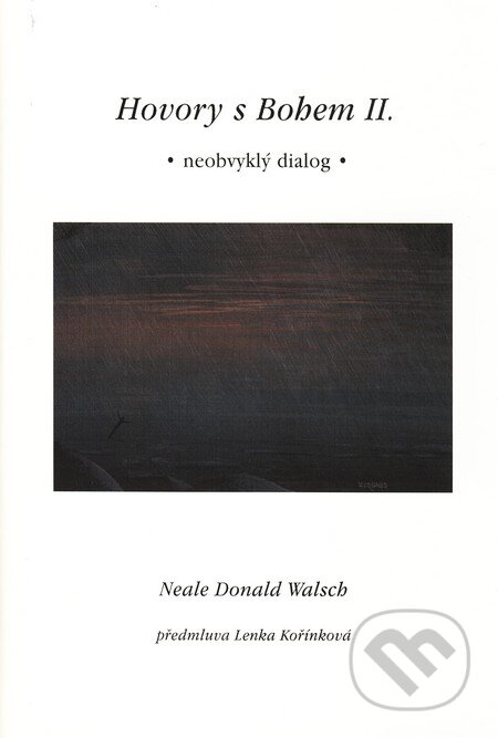 Hovory s Bohem II. - Neale Donald Walsch, 2001