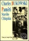 Paměti starého chlapáka - Charles Bukowski, Pragma, 2001