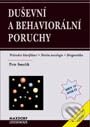 Duševní a behaviorální poruchy (2. vyd.) - Petr Smolík, Maxdorf, 2001