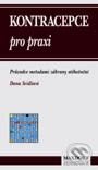 Kontracepce pro praxi - MUDr. Dana Seidlová, Maxdorf, 2001