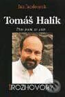 Tomáš Halík - Ptal jsem se cest - Jan Jandourek, Portál, 2001