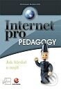Internet pro pedagogy - Jiří Zounek, Rostislav Kříž, Penguin Books, 2001