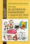 Příručka klavírních doprovodů a dirigování - Kolektiv autorů, Portál, 1996