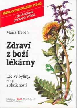 Kniha: Zdraví z boží lékárny (Maria Treben). Dona, 2003