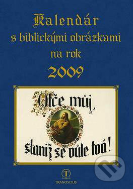 Kalendár s biblickými obrázkami na rok 2009, Tranoscius, 2008